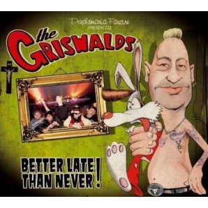 Griswalds 'Better Late Than Never!'  CD
